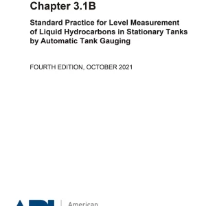 API MPMS Chapter 3.1B Fourth Edition 2021 PDF