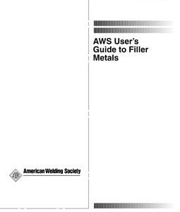 AWS User’s Guide to Filler Metals PDF